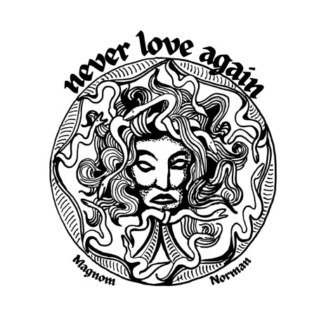 Magnom – Never Love Again ft Norman