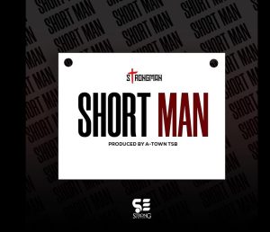 Strongman – Short Man mp3 download