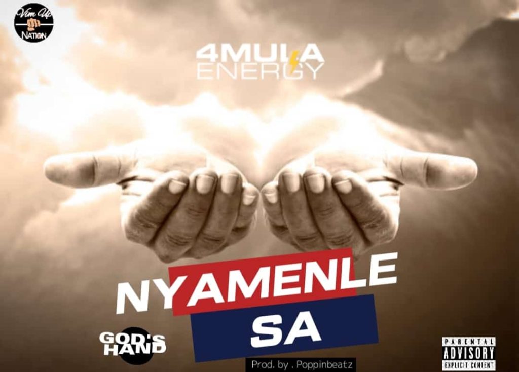 4Mula Energy – Nyamenle Sa (God's Hand)