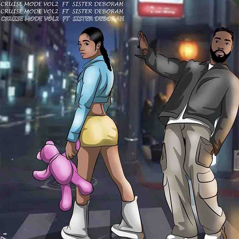 Eddie Khae – Cruise Mode Remix ft Sister Deborah