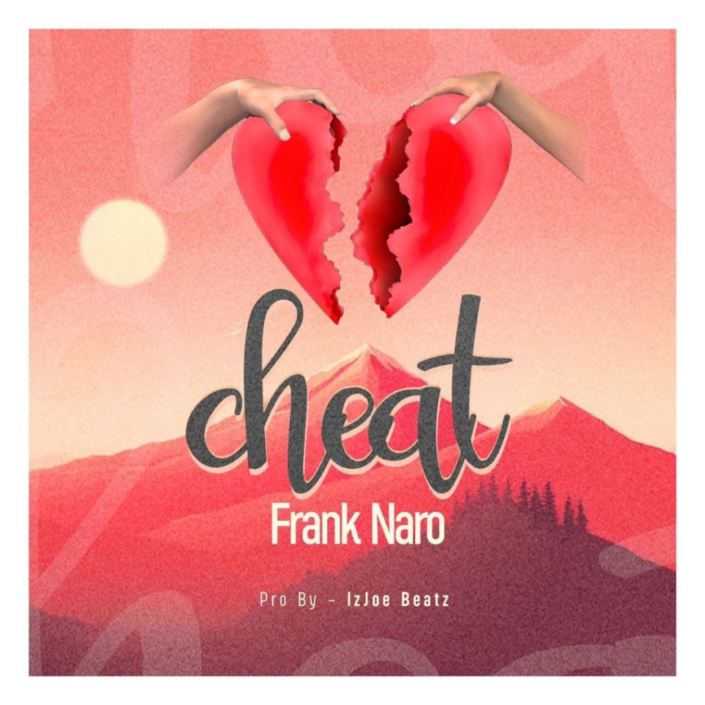 Frank Naro – Cheat mp3 download