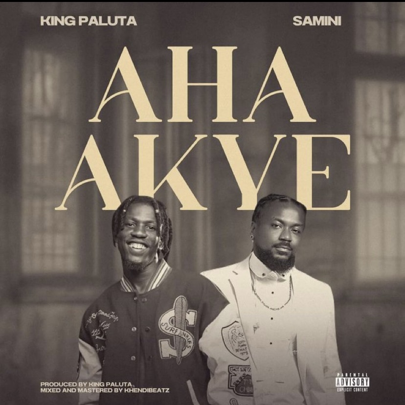 King Paluta – Aha Akye ft Samini