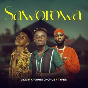 Lil Win & Young Chorus – Saworowa ft YPee mp3 download