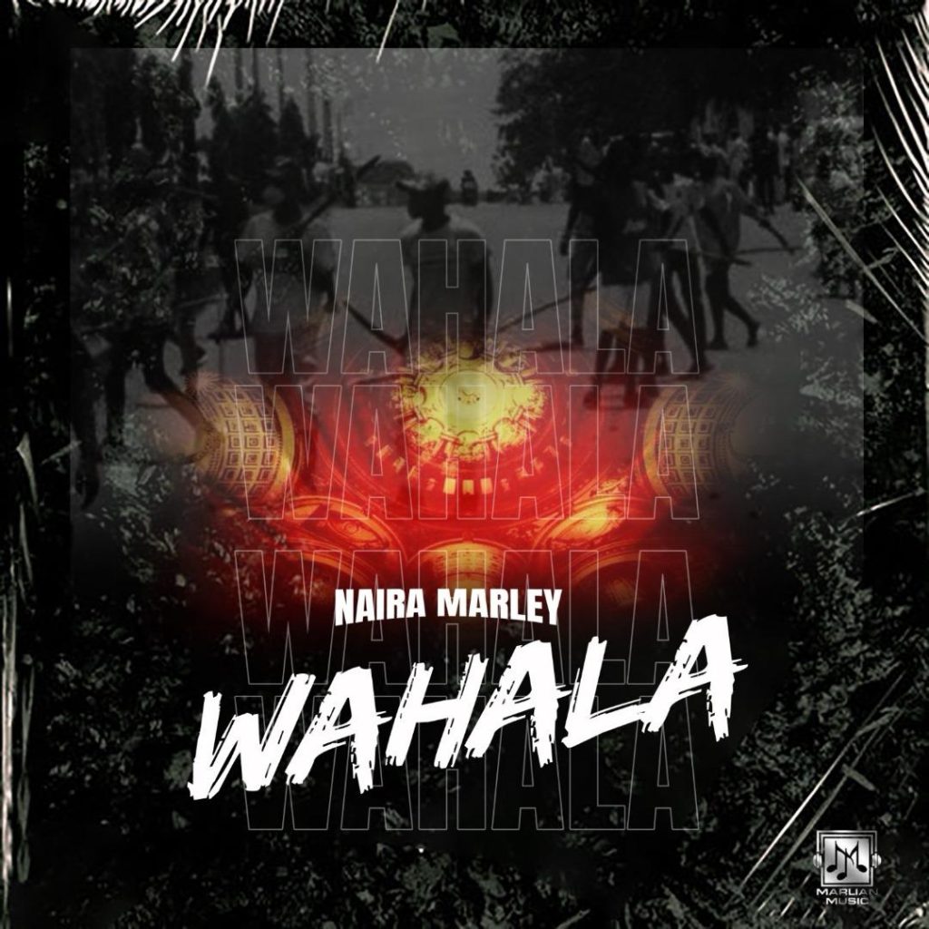 Naira Marley – Wahala