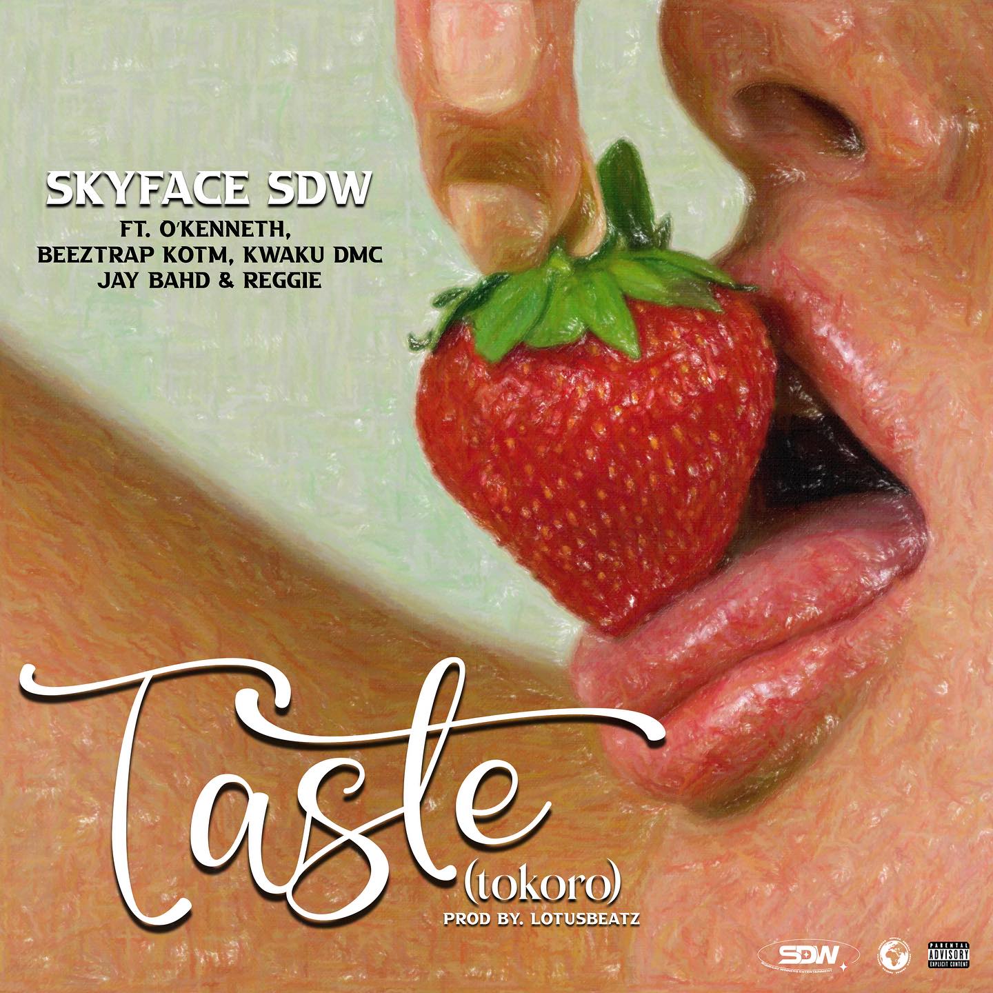 Skyface SDW – Taste ft O’Kenneth, Beeztrap KOTM, Kwaku DMC, Jay Bahd & Reggie