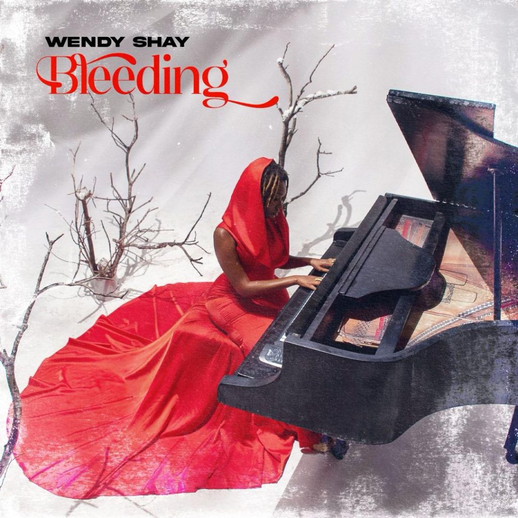 Wendy Shay – Bleeding mp3 download