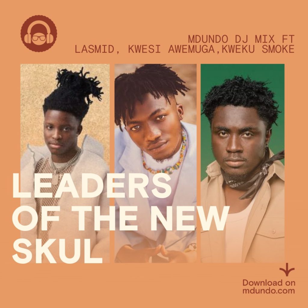 Leaders Of The New Skul DJ Mix On Mdundo