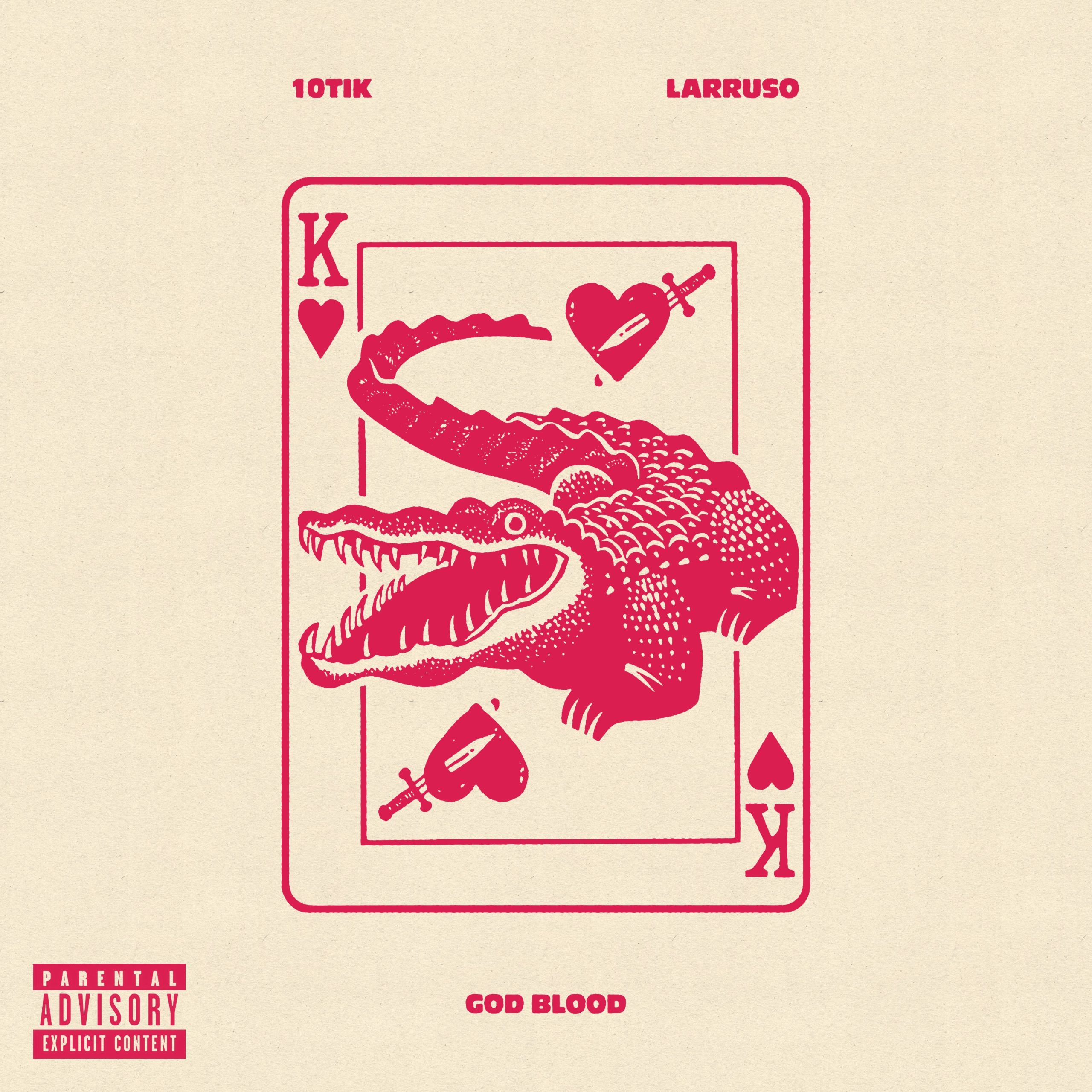 10Tik – Good Blood ft Larruso