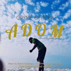 Cryme Officer – Adom mp3 download