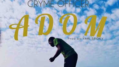 Cryme Officer – Adom mp3 download