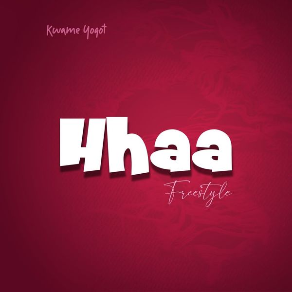 Kwame Yogot – Hhaa mp3 download