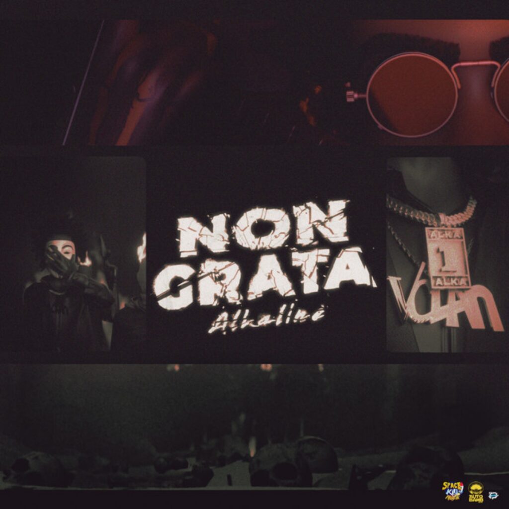 Alkaline – Non Grata