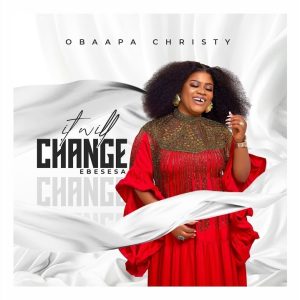 Obaapa Christy – It Will Change mp3 download