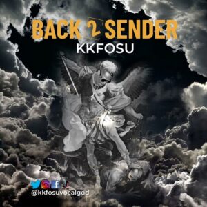 KK Fosu – Back 2 Sender mp3 download