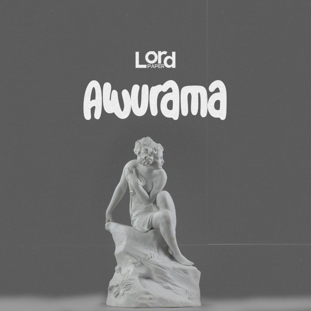 Lord Paper – Awurama