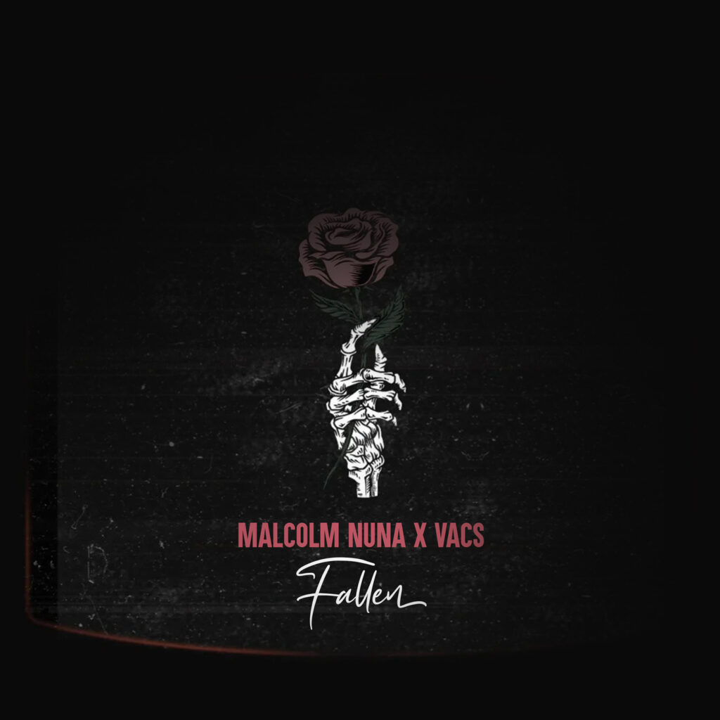 Malcolm Nuna – Fallen ft. Vacs