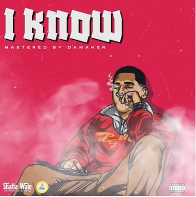 Shatta Wale – I Know