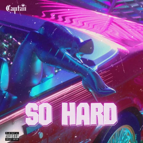 Captan – So Hard