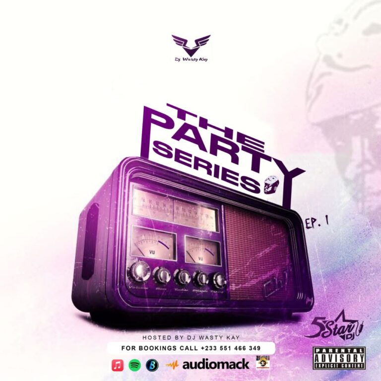 Download MP3 DJ Wasty Kay Party Series (Ep.1)