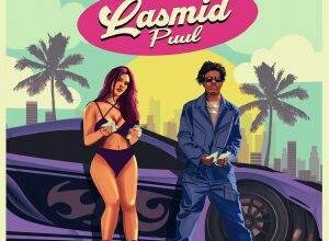 Lasmid – Puul Speed Up mp3 download