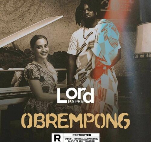 Lord Paper – Obrempong mp3 download
