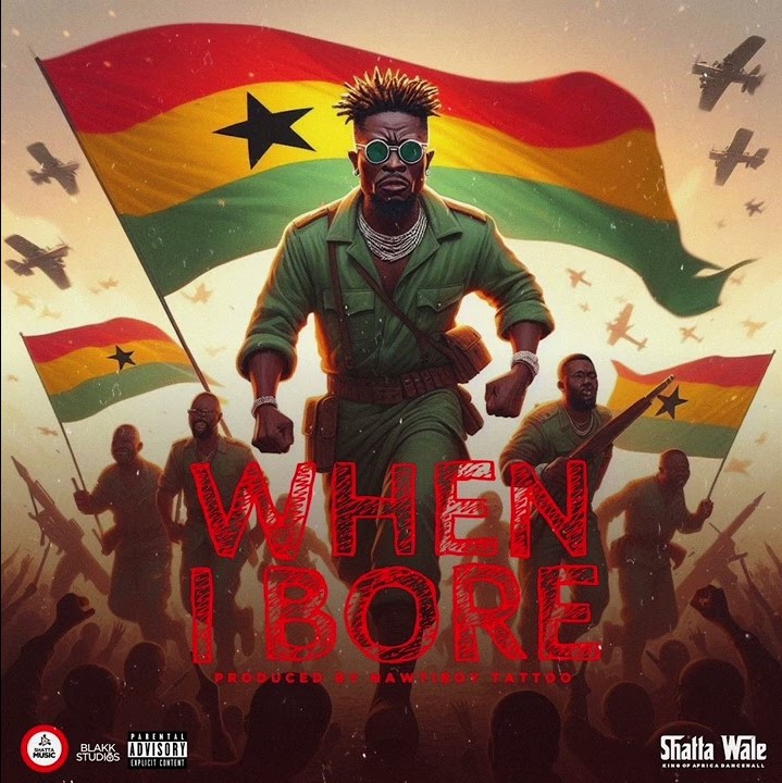 Shatta Wale – When I Bore