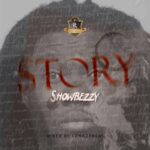 Showbezzy (Showboy) – Story mp3 download