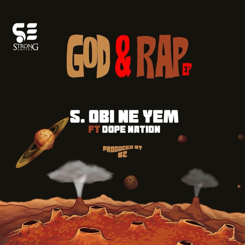 Strongman – Obi Ne Yem ft. DopeNation