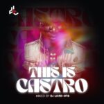 DJ Lord – This Is Castro (Mixtape)