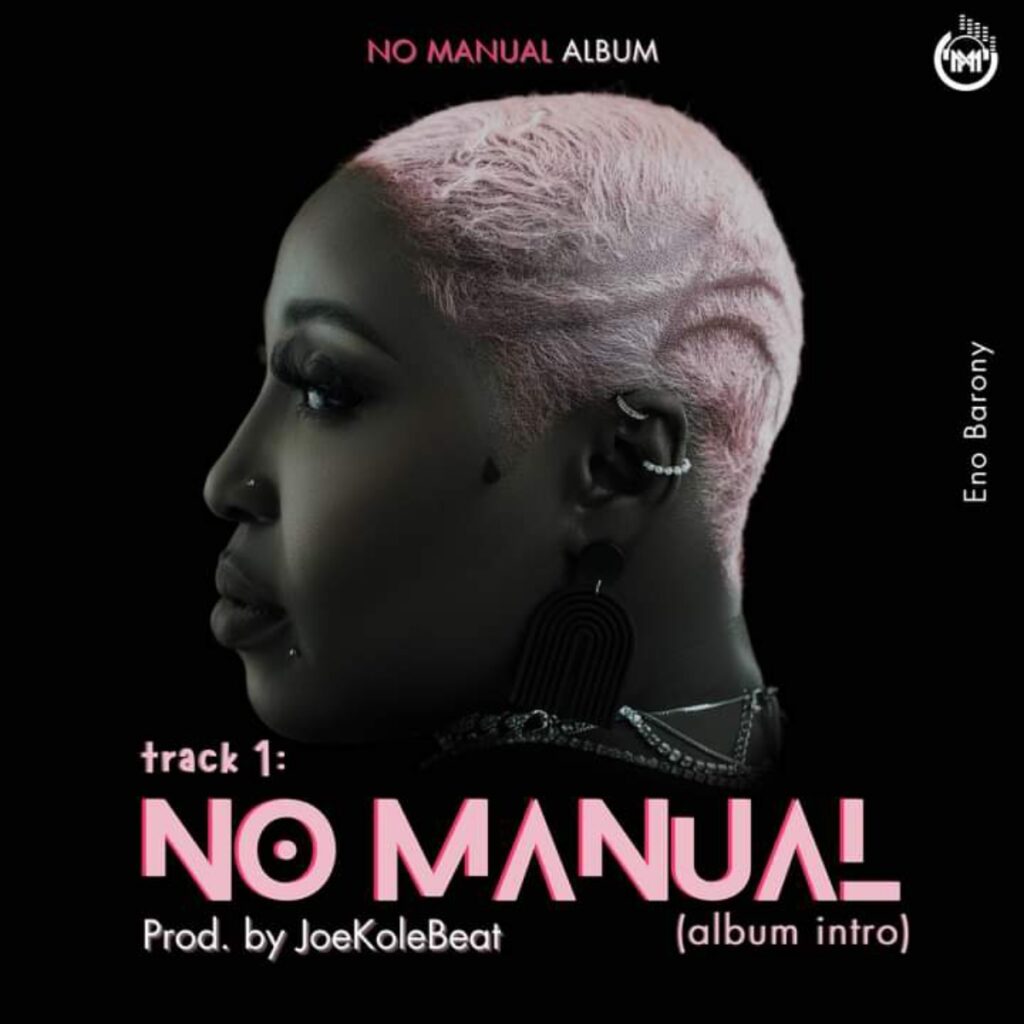 Eno Barony – No Manual (Album Intro)