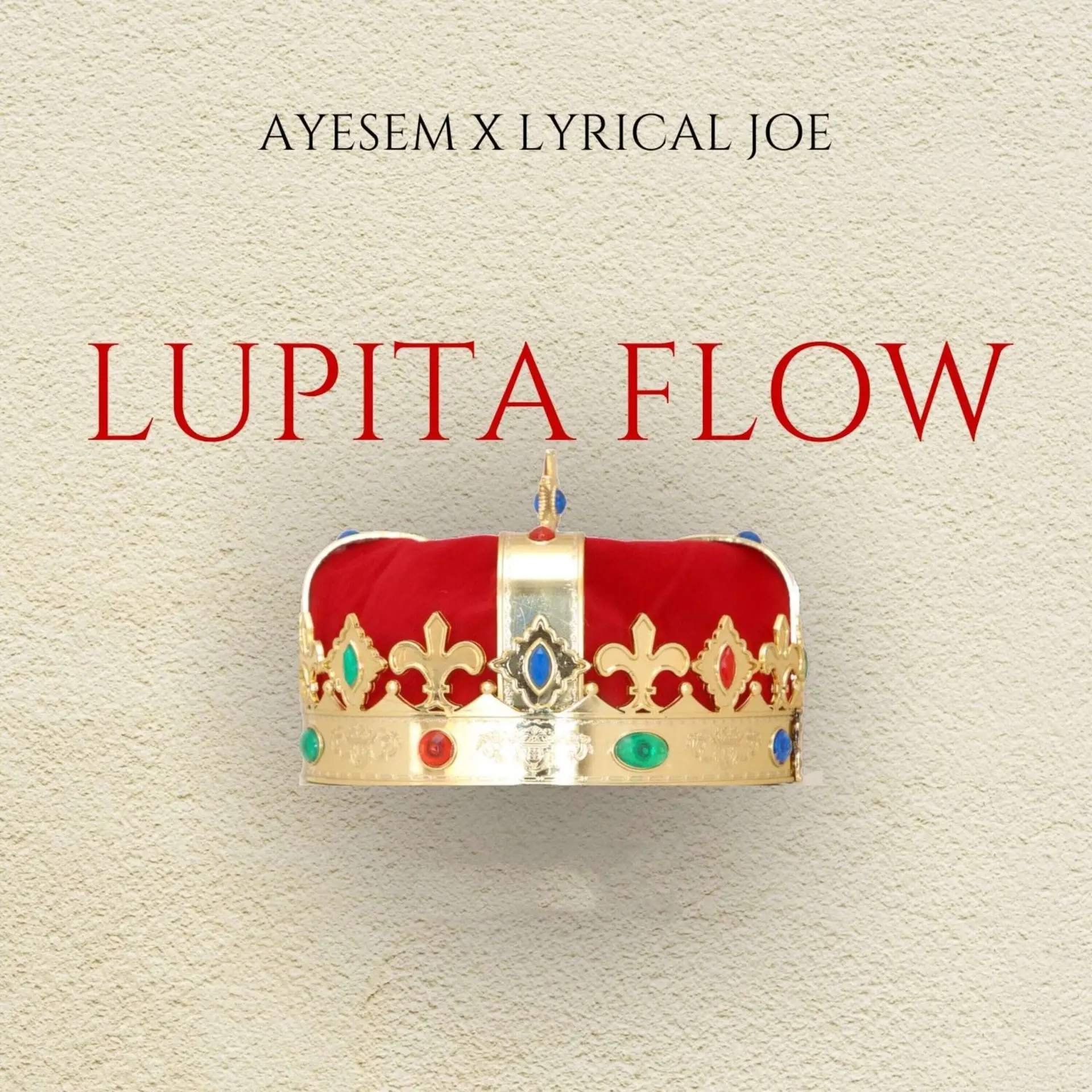 Ayesem – Lupita Flow ft. Lyrical Joe