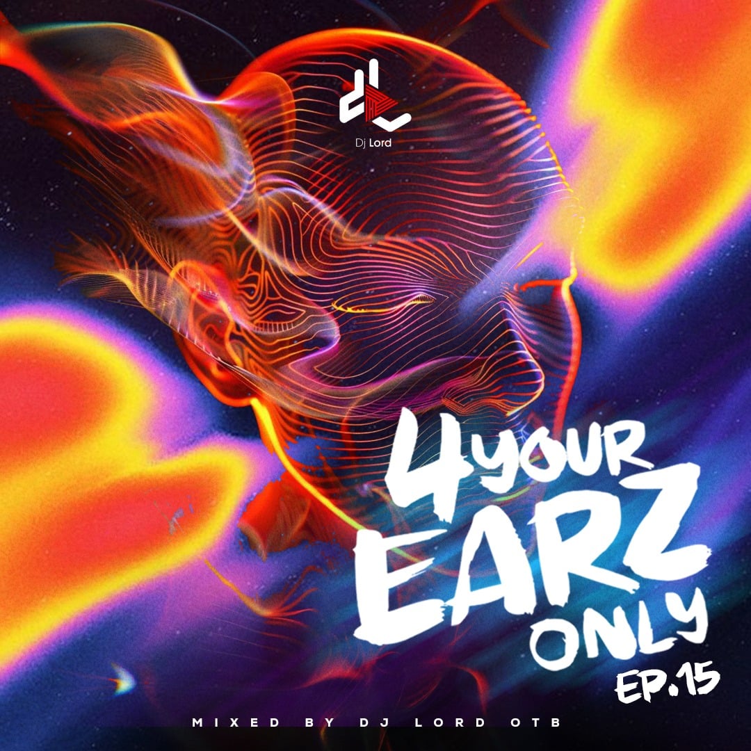 DJ Lord OTB – For Your Earz Only (Vol. 15)