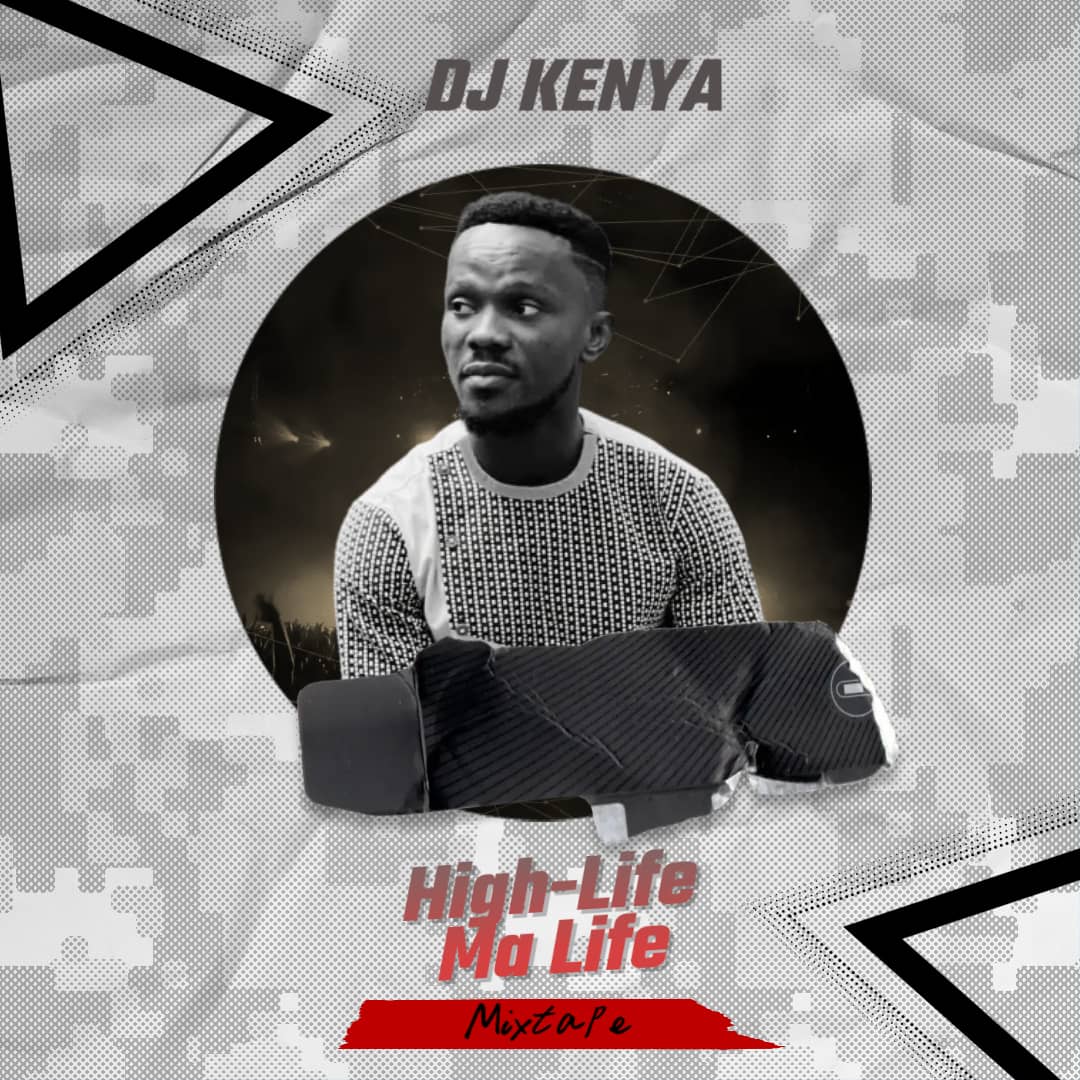 High-Life Ma Life (Mixtape)