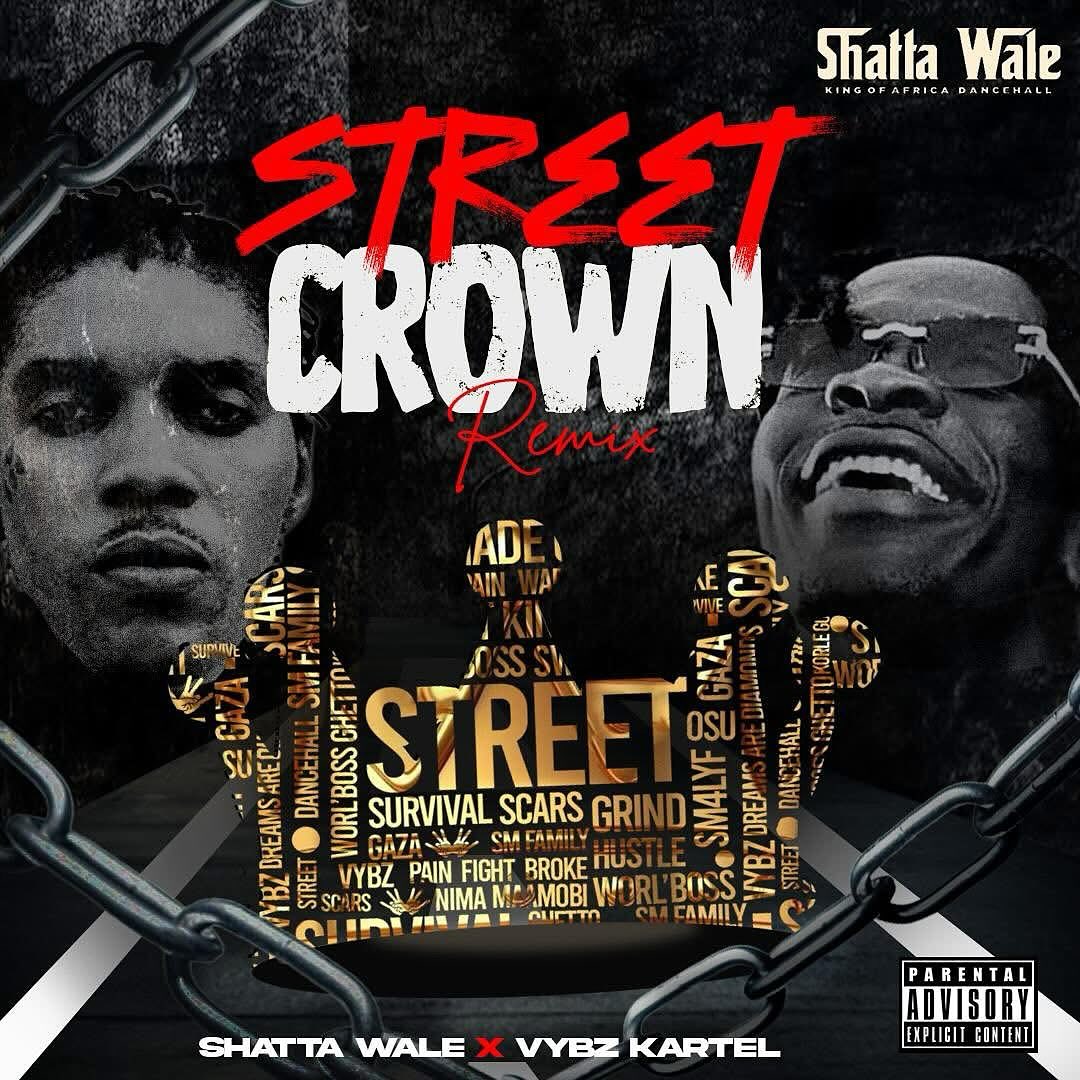 Street Crown (Remix) ft. Vybz Kartel