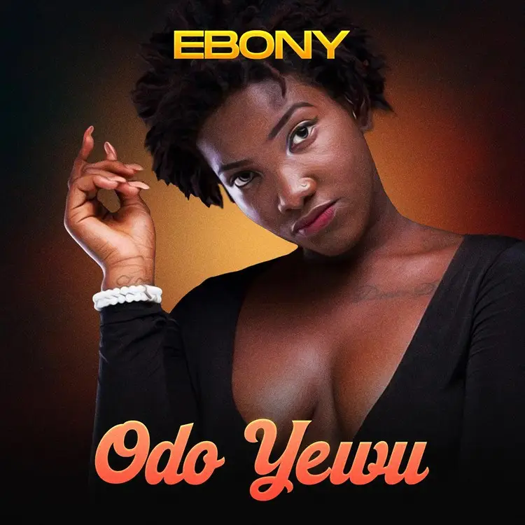 Ebony – Odo Yewu
