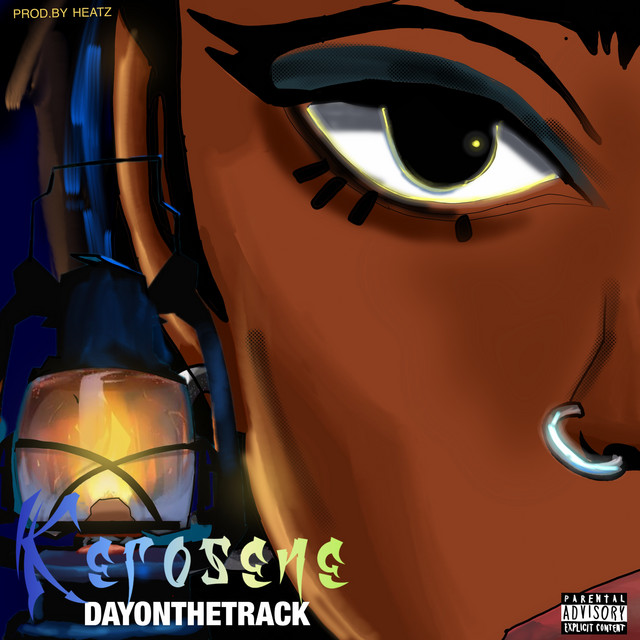 Dayonthetrack – Kerosene