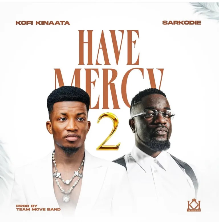 Kofi Kinaata – Have Mercy (Pt.2) ft. Sarkodie