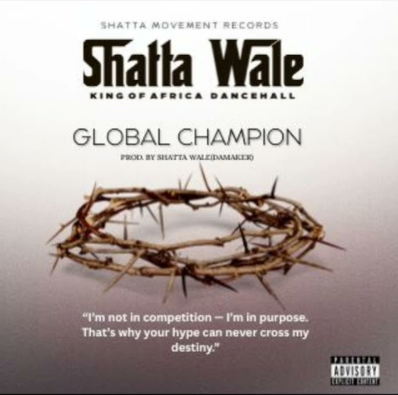 Shatta Wale – Global Champion