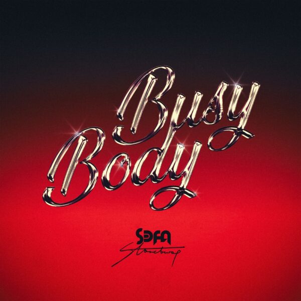 Sefa – Busy Body ft. Stonebwoy