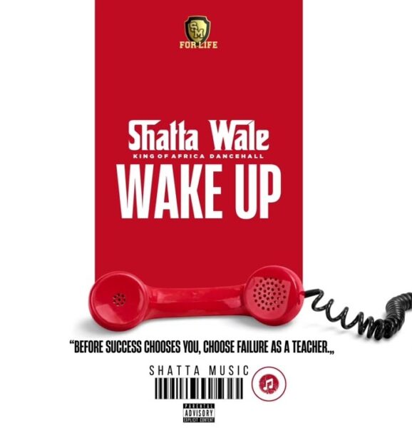 Shatta Wale – Wake Up