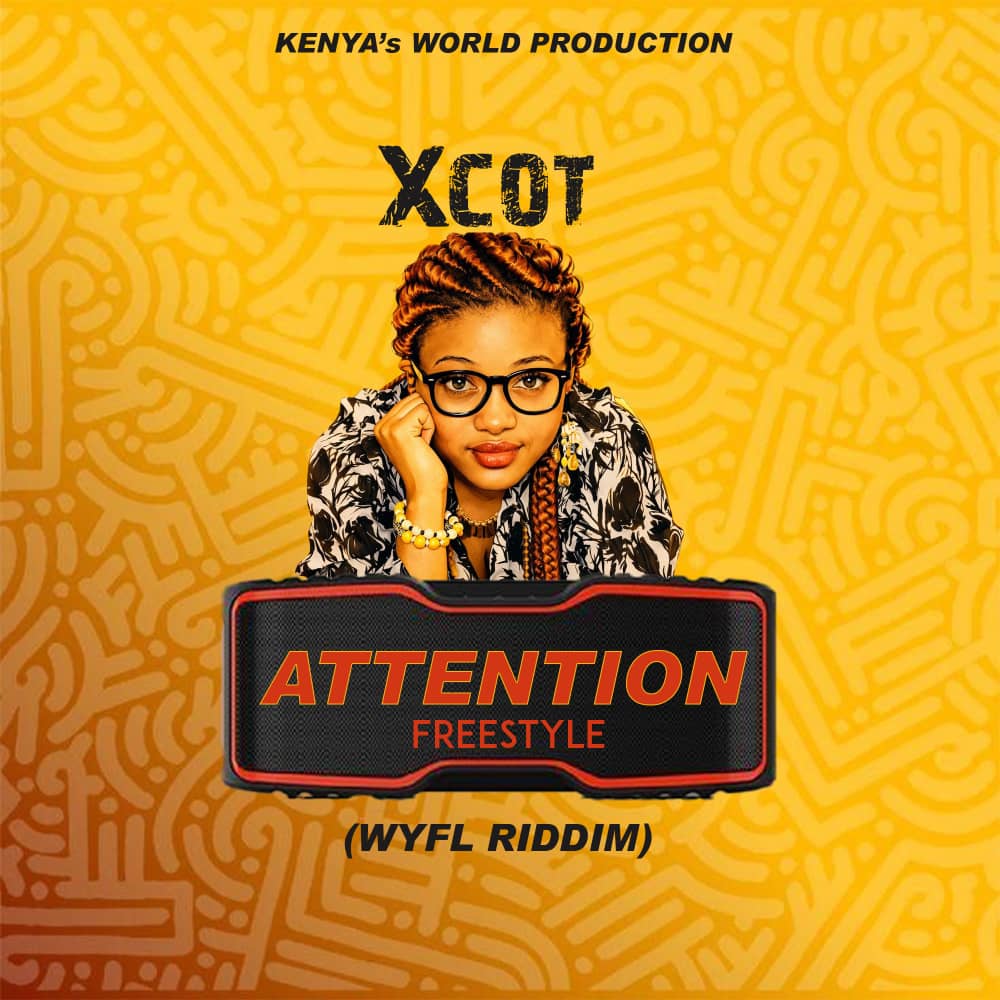 Attention Freestyle ( WYFL Riddim)