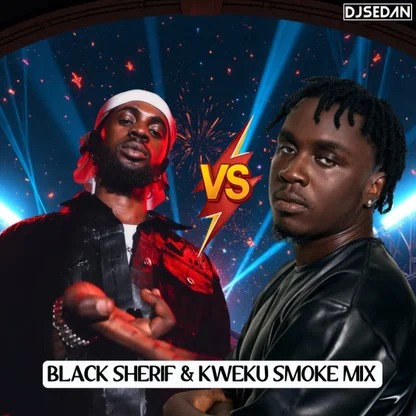 Black Sherif & Kweku Smoke Mix