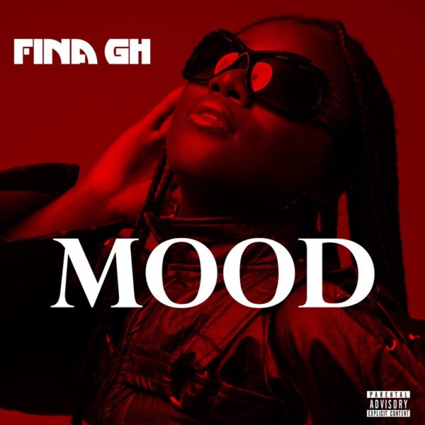 Fina Gh – Mood
