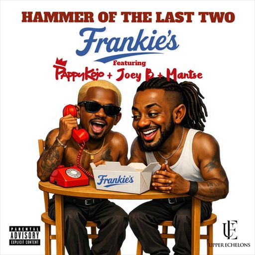Frankies ft. Pappy Kojo, Joey B & Mantse