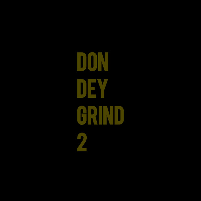 Don Dey Grind 2