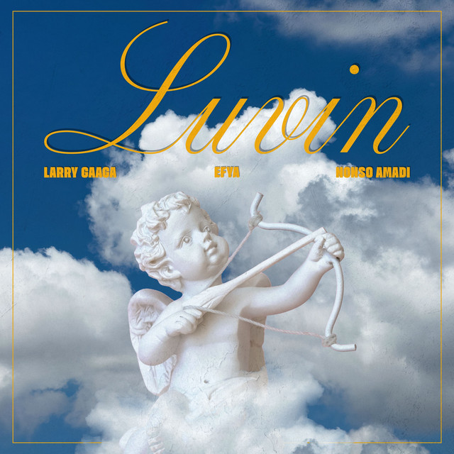 Luvin ft. Efya & Nonso Amadi