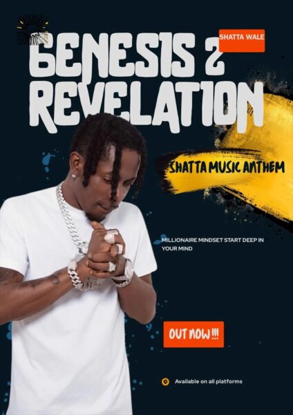 Shatta Wale – Genesis 2 Revelation