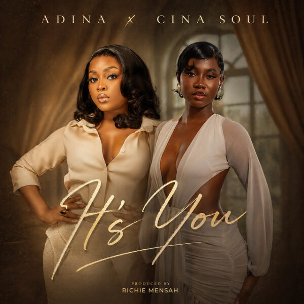 Adina Thembi – It’s You ft. Cina Soul