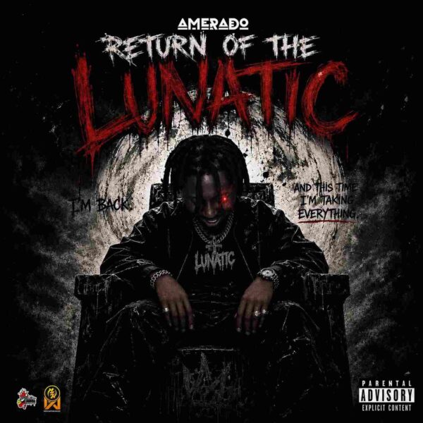 Amerado – Return Of The Lunatic