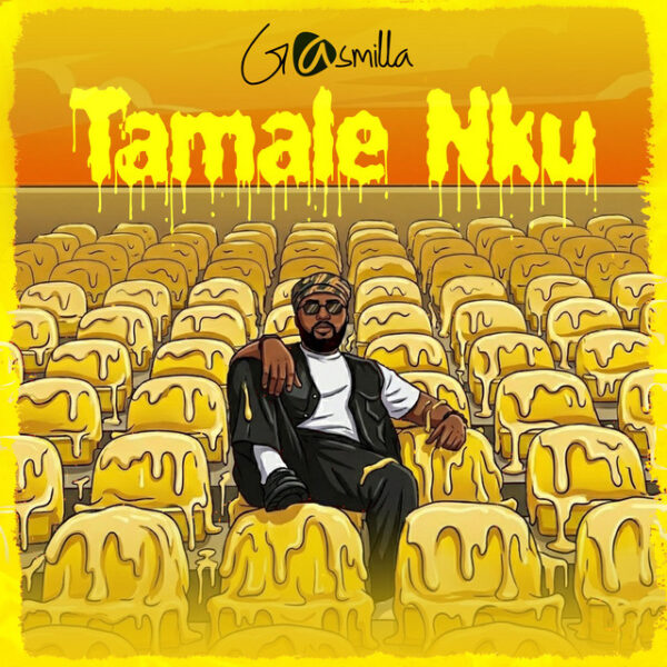 Gasmilla – Tamale Nku